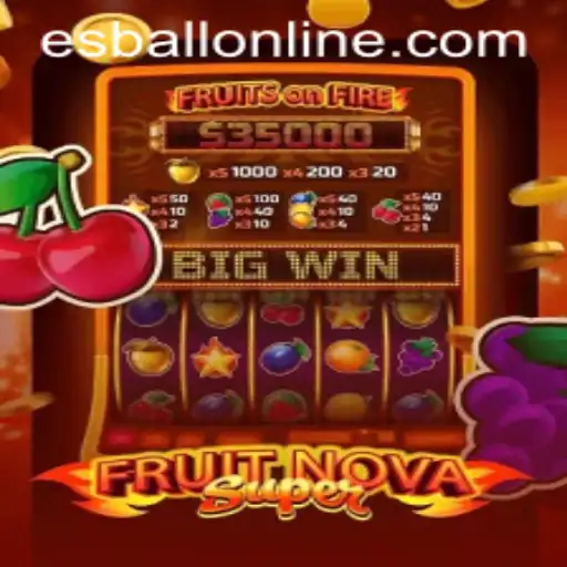 FruitNovaSuper: Exploring the Exciting New Game by esball